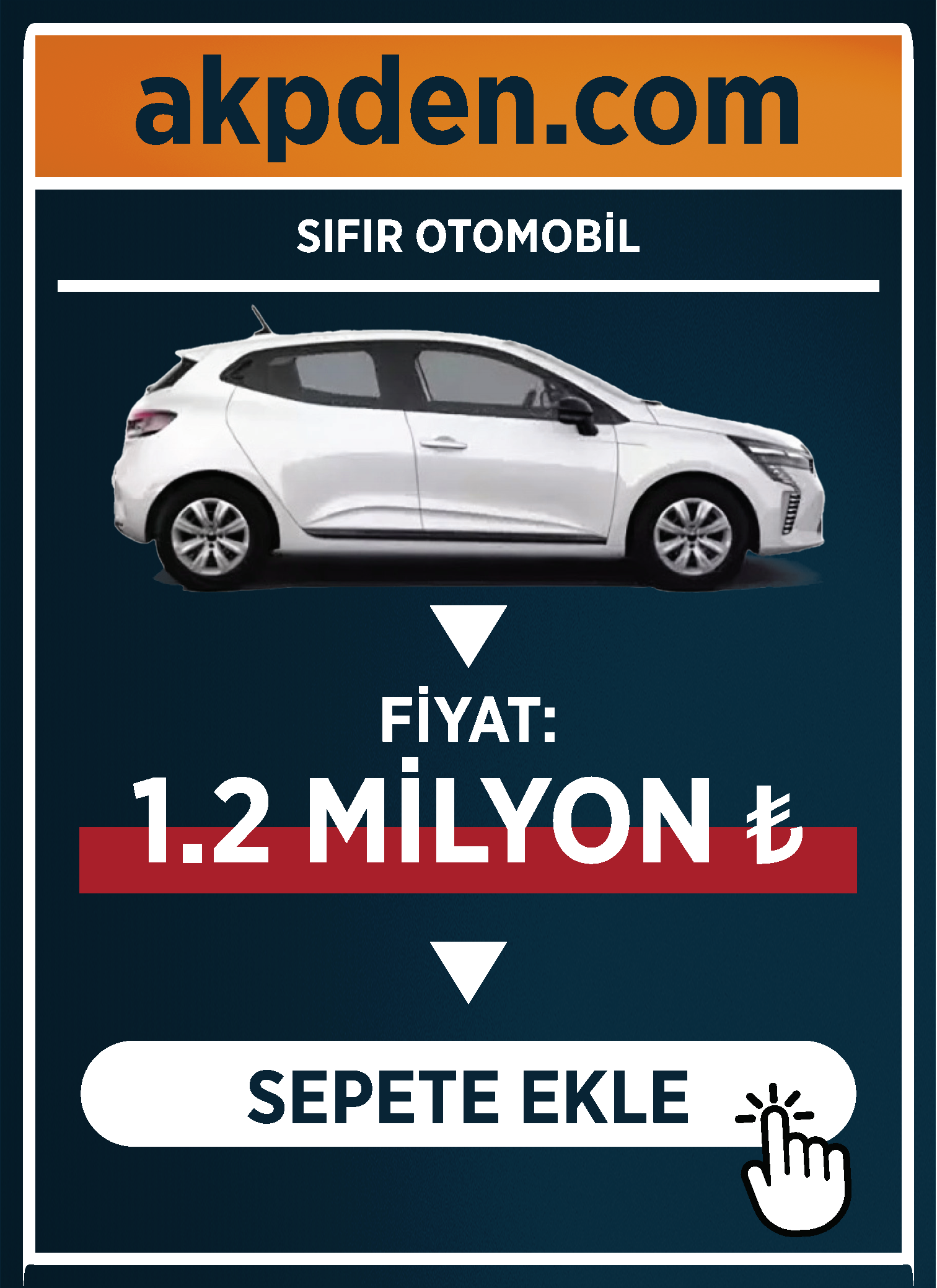 Sıfır otomobil ilan fiyatı: ₺ 1.2 milyon